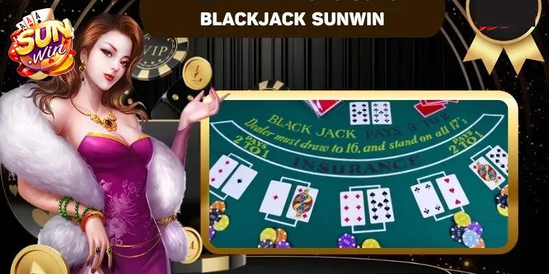 Blackjack Sunwin