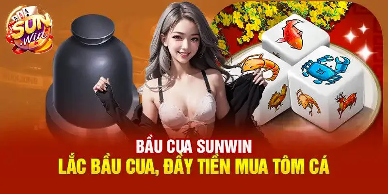 Bầu cua Sunwin