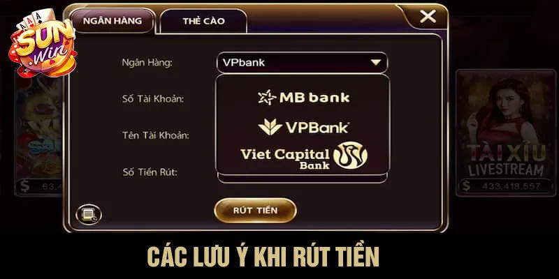 Những điều quan trọng cần lưu ý khi rút tiền Sunwin