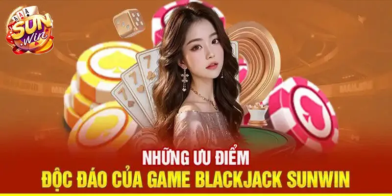 Bí quyết giúp cho tân binh dễ thắng Blackjack Sunwin